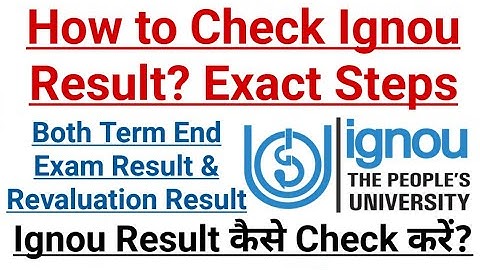 How to Check Ignou Result? Ignou Result Kaise Check Karen? Exact Steps 