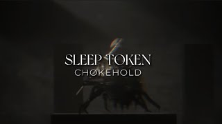 Sleep Token - Chokehold (Lyric Video)