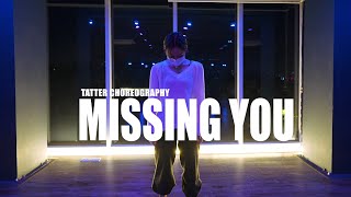 Missing You - Black MCGRATH | Tatter Choreography | URBANPLAY DANCE