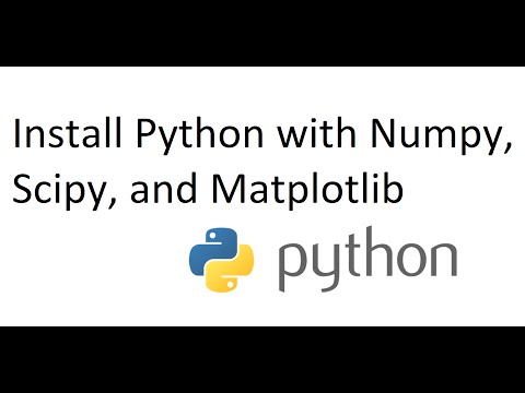 Install Python, Numpy, Matplotlib, Scipy on Windows