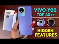 Vivo Y02 Top 40   Hidden Features | Vivo Y02 Tips & Tricks | Vivo Y02