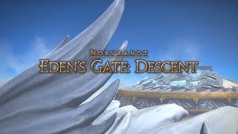 Final Fantasy XIV - Eden