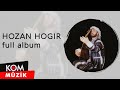 Hozan hogir  pt full album  kom mzik