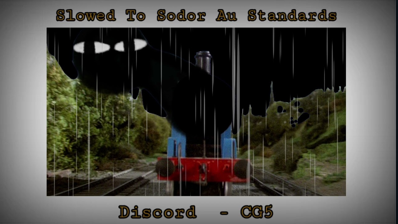 Discord - CG5 // Slowed To Sodor Au Standards //