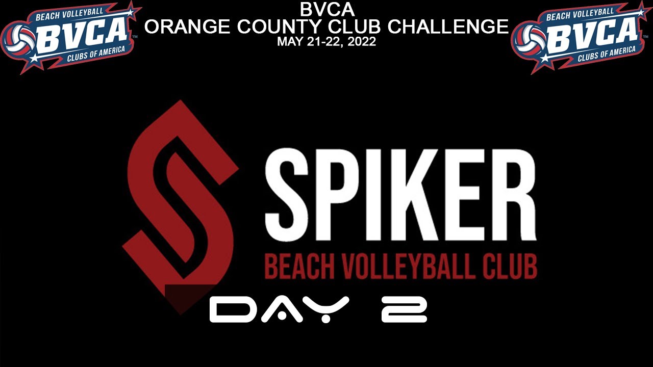 2022-05-21- BVCA Orange County Club Challenge - Female Open 5v5:Open ...