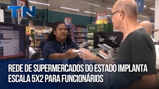 State supermarket chain implements 5x2 work schedule for employees.