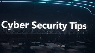 Cyber Security Tips | For Companies Organizations