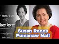 Susan Roces Pumanaw Na!! May 20, 2022