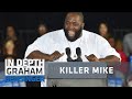 Killer Mike on running for governor: I like weed, strip clubs too much