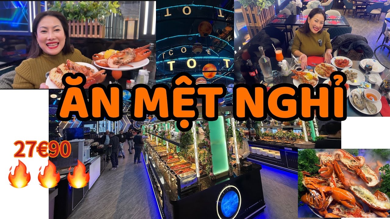 🇫🇷Cuộc sống Pháp/Buffet TÔM HÙM bao ngán bao no