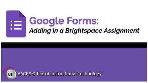 Google Forms in Brightspace
