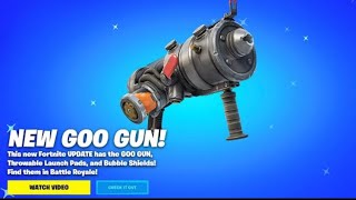 (Part 2) goo gun update Fortnite!