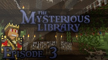 THE MYSTERIOUS LIBRARY - EP3/3 MINECRAFT FR