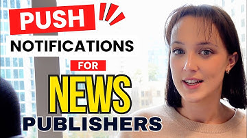 Why News publishers should use Push Notifications? Nicole from Webpushr Explains