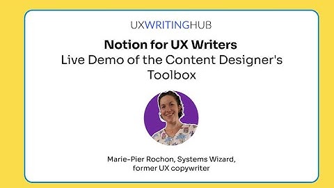 Notion for UX Writers and Content Designers