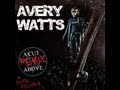 Avery watts  a cut above remix  song with lyrics
