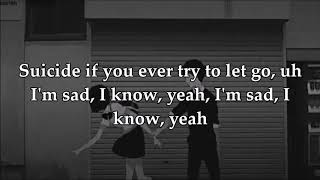 SAD! Lyrics // XXXTENTACION