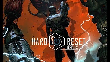 Hard Reset Redux Gameplay #1 No Comments