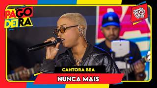 CANTORA BEA - NUNCA MAIS