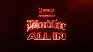 Download Lagu BLOODLINE PRESENTS: ALL IN | THE DOCUMENTARY MP3 Download Lagu BLOODLINE PRESENTS: ALL IN | THE DOCUMENTARY MP3