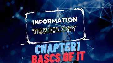 Fundamentals of Information Technology ( Chapter 1 : Basics Of IT )