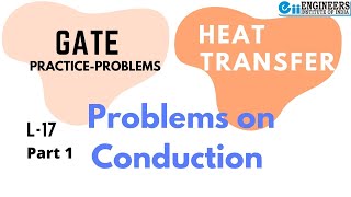 GATE Lecture-17 : Problems on Conduction Part-1 Heat Transfer | GATE-2025 Chemical Engineering