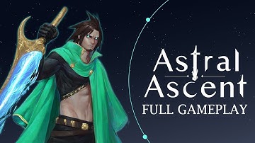 Astral Ascent Full Gameplay No Commentary