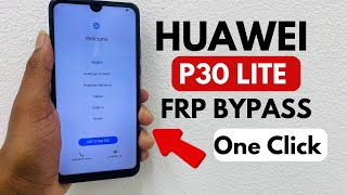 Huawei P30 Lite Frp Bypass Unlocktool!