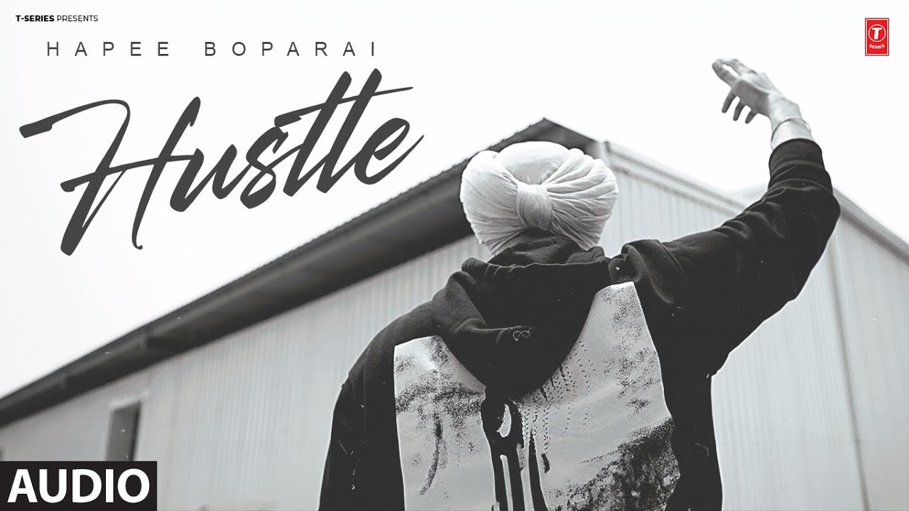 HUSTLE (Full Audio) | Hapee Boparai | Latest Punjabi Songs 2024