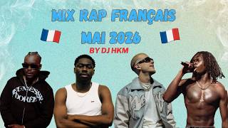 Mix Rap Français Mai 2026 Tiakola, Plk, Aya Nakamura, Guy2Bezbar, Rnboi Dj Hkm
