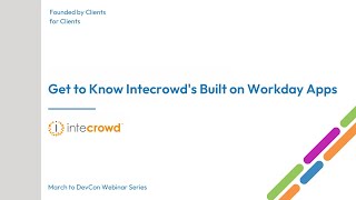Get to Know Intecrowd's Built on Workday Apps