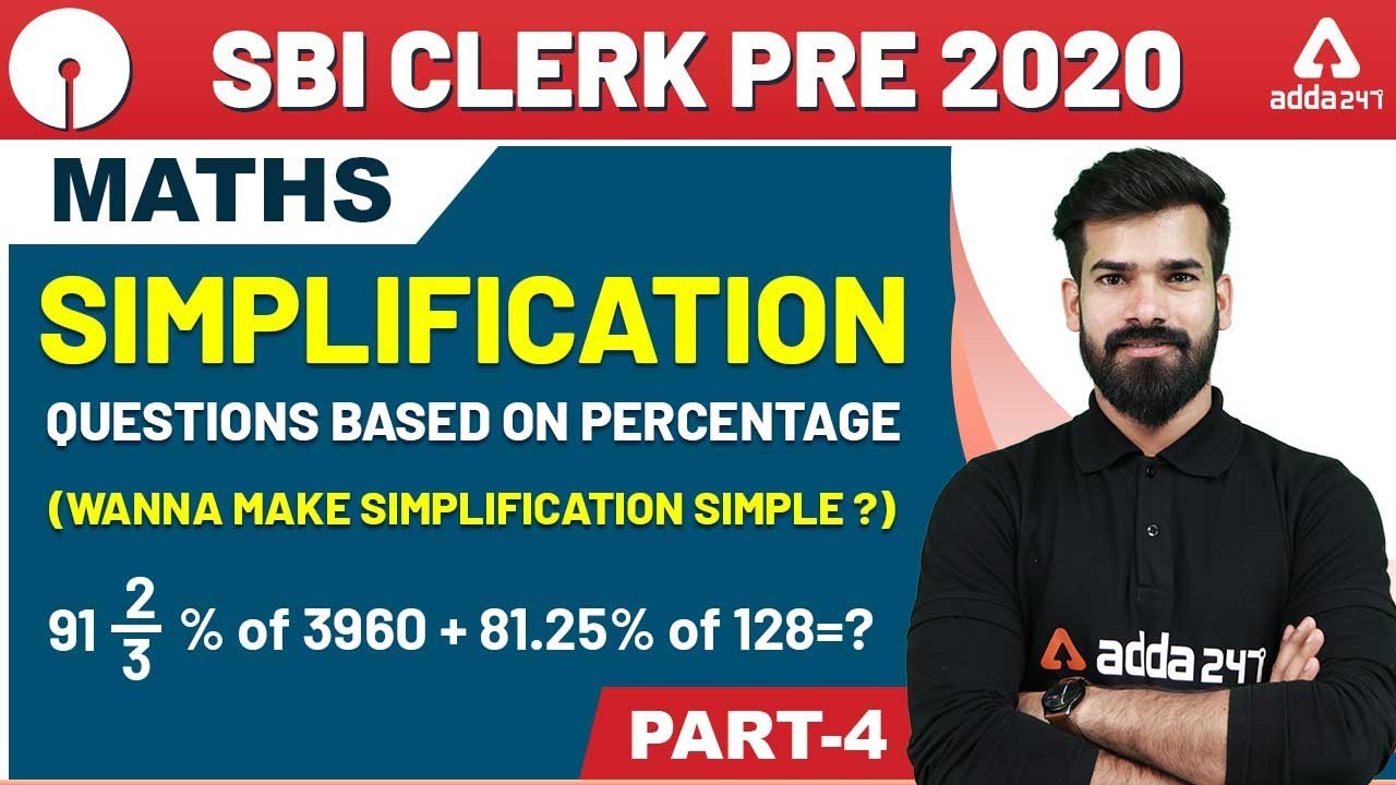 SBI Clerk 2020 Pre | Maths | Simplification - Questions Based on Percentage (Part-4)