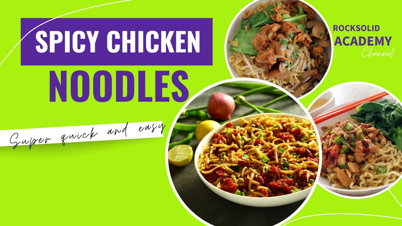 Spicy chicken noodles Recipe | Rock Solid Health - Cooking