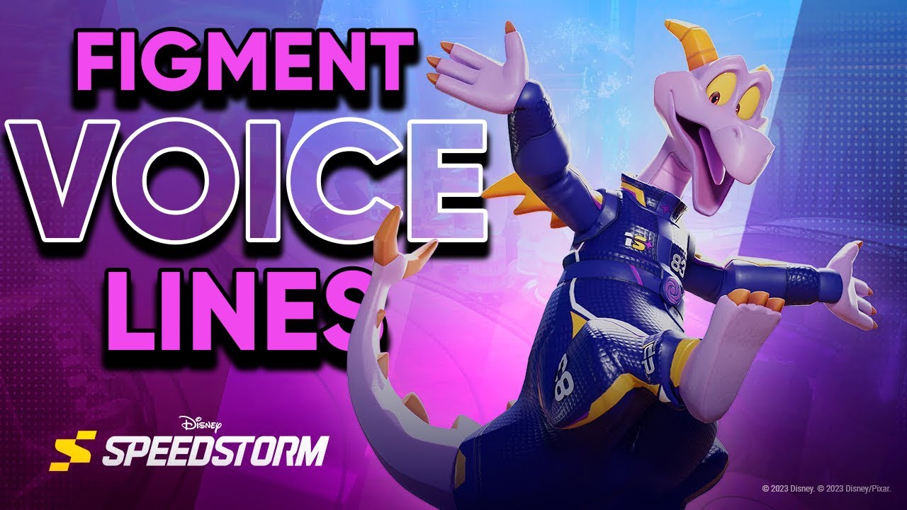 Figment All Voice Lines | Disney Speedstorm