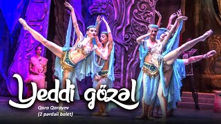 Qara Qarayev - Yeddi gözəl (2016)