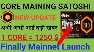 Satoshi core Mainnet Update/Satoshi New Update/Core Price prediction/CORE Mining Listing/#satoshhi