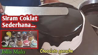 Cara bikin kue ulang tahun siram coklat sederhana tapi bagus | kue ultah simple by jollis malis