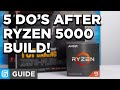 First 5 Things To Do After Ryzen 5000 Build