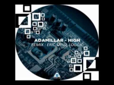 Watch Adamillar - High (Loggic remix) on YouTube Watch Adamillar - High (Loggic remix) on YouTube