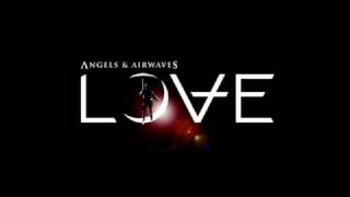 Angels &amp; Airwaves - Clever Love