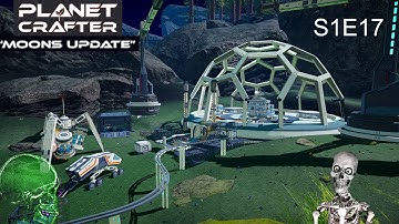 Planet Crafter The Moon Aqualis Co op Part 17