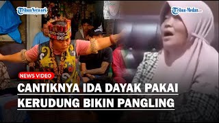 Cantiknya Ibu Ida Dayak Pakai Kerudung, Penampilan Terbaru Bikin Pangling Netizen