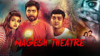 Nagesh Theatre (2019) | Full Movie | Ashna Zaveri | Aari Arjuna | Kaali Venkat | Zee Movies Hindi