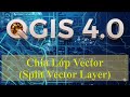3.7.5.5_Chia Lớp Vector (Split Vector Layer)