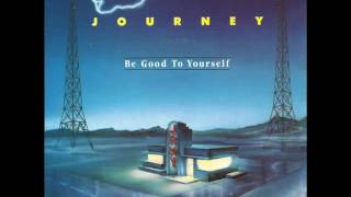 JOURNEY - BE GOOD TO YOURSELF - VINYL