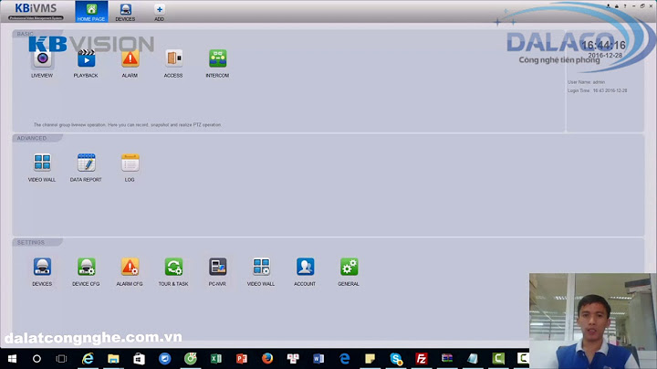 Hướng dẫn xem camera kbvision trên máy tính