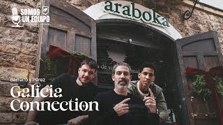 Barreiro y Pérez, Galicia Connection