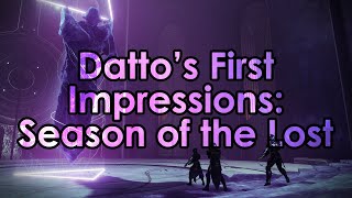 Destiny 2: Datto's First Impressions of Season of the Lost