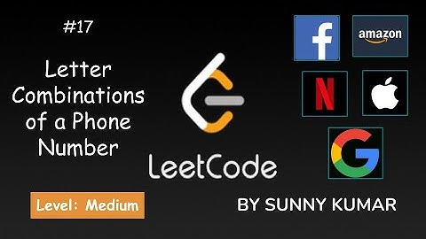 Letter Combinations of a Phone Number | 17 LeetCode | LeetCode Explore | Day 08
