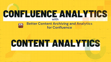 Confluence content analytics - Track page views and other insights